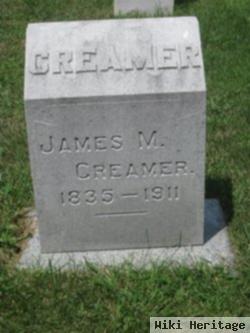 James M Creamer