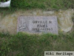 Orville M Hams