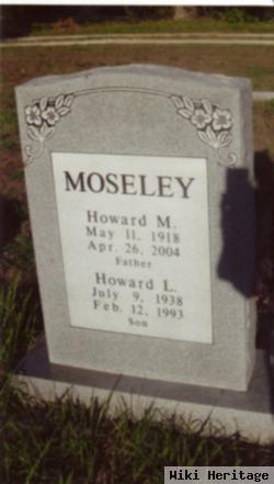 Howard L Moseley