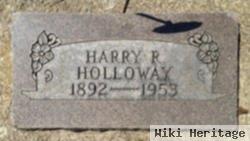 Harry R Holloway