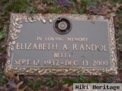 Elizabeth A "betty" Randol