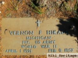 Vernon F Hikade