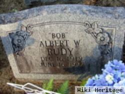 Albert Walter "bob" Rudy