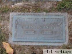 James R Stanley