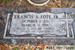 Francis A Fote, Jr