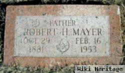 Robert H. Mayer