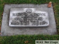 Raymond A Brown