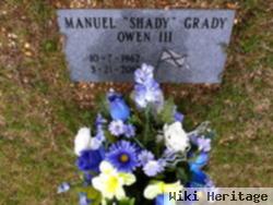 Manuel Grady "shady" Owen, Iii