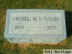 Vachel M Loudon