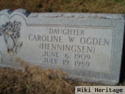 Caroline W Henningsen Ogden