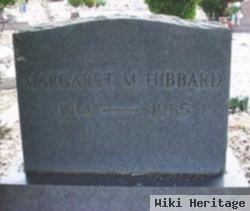 Margaret M Hibbard