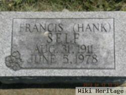 Francis "hank" Self