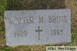 Walter M. Brink