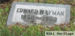 Edward W Lyman