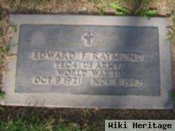 Edward Francis Raymond