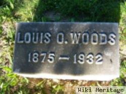 Louis O. Woods