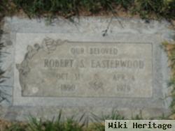 Robert S. Easterwood