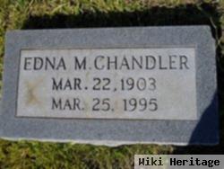 Edna M Chandler