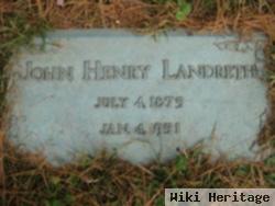 John Henry Landreth