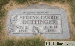 Serene Carrie Dettinger