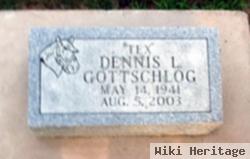 Dennis L. Gottschlog