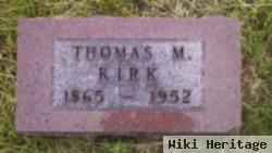 Thomas M. Kirk