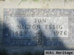 Milton Essig