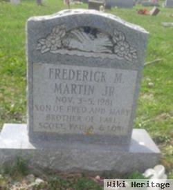 Frederick M Martin, Jr