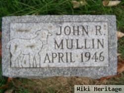 John R Mullin