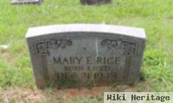 Mary E. Rice