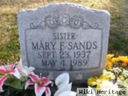 Mary F Sands