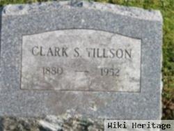 Clark S Tillson