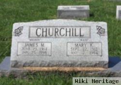 James M. "mickey" Churchill