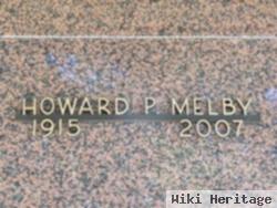 Howard P Melby