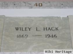 Wiley L. Hack