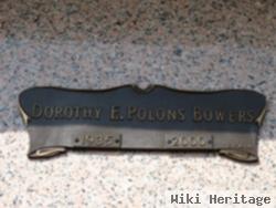 Dorothy E. Polons Bowers