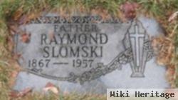 Raymond Slomski