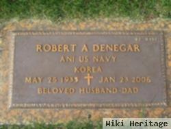 Robert A Denegar