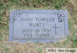 Mary Rusty Fowler