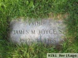 James M Joyce, Sr