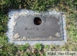 Mary E Smith