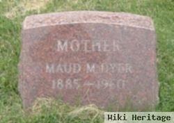 Maud M Dyer