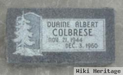 Duaine Albert Colbrese