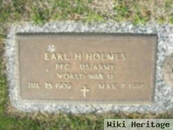Earl H Holmes