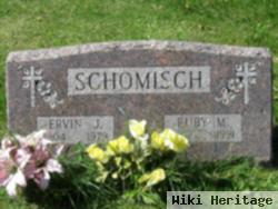 Ervin J Schomisch