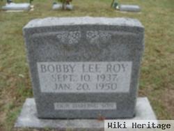 Bobby Lee Roy