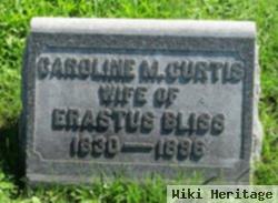 Caroline M. Curtis Bliss