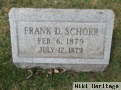 Frank D. Schorr