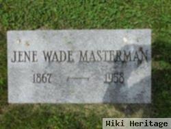 Jene Wade Masterman