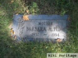 Barbara A. Fedie